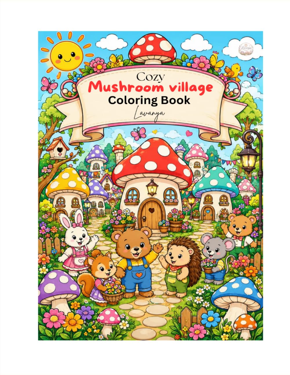 Cozy Mushroom Village Coloring Book: Cute and Easy Coloring Pages for Kids Ages 3-8