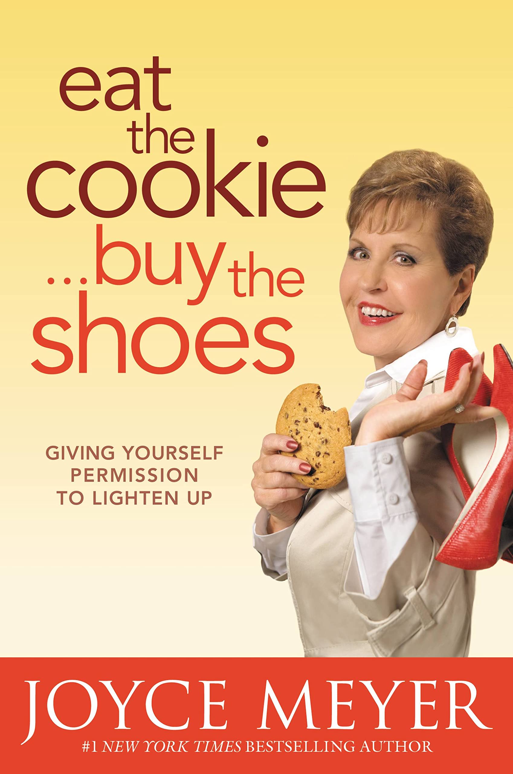 Buy Eat The Cookie...Buy The Shoes — BookShops.in