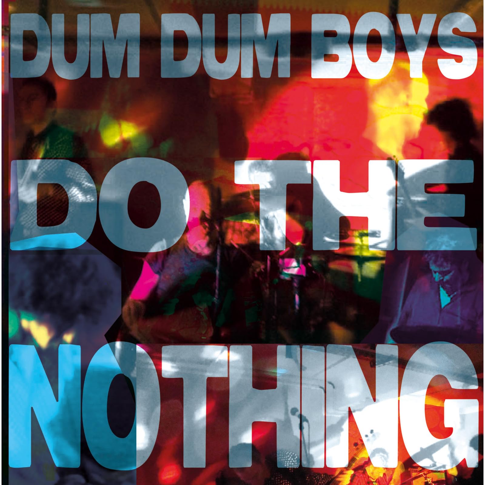 Do The Nothing [VINYL]