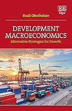 Development Macroeconomics: Alternative Strategies for Growth