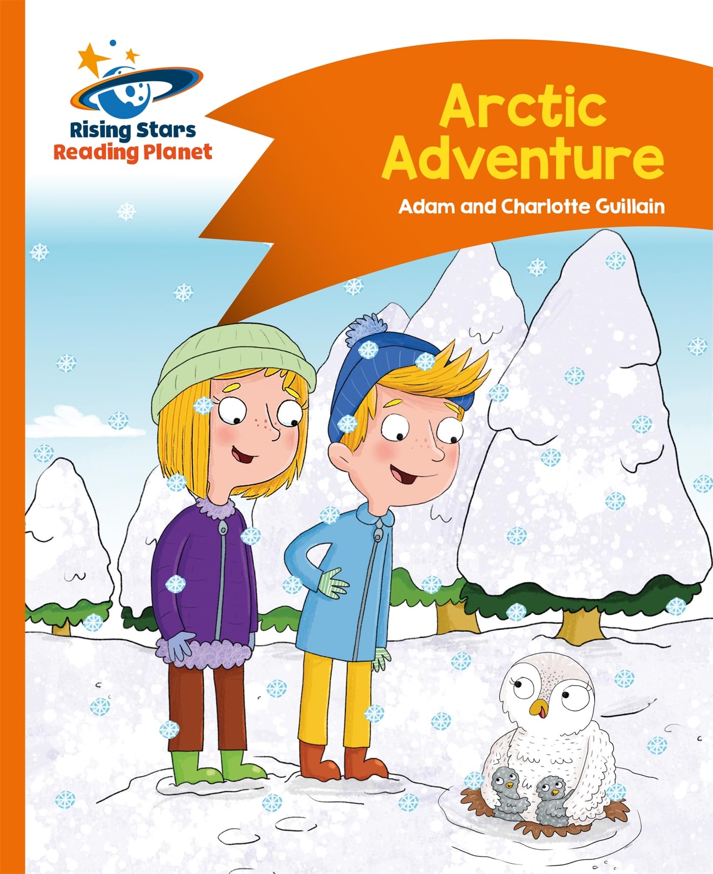 Reading Planet - Arctic Adventure - Orange: Comet Street Kids (Rising Stars Reading Planet)