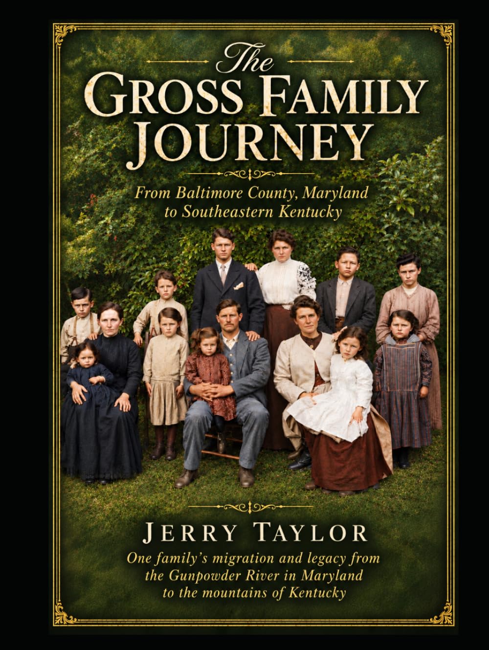 The Gross Family Journey: From Baltimore County, Maryland to Southeastern Kentucky