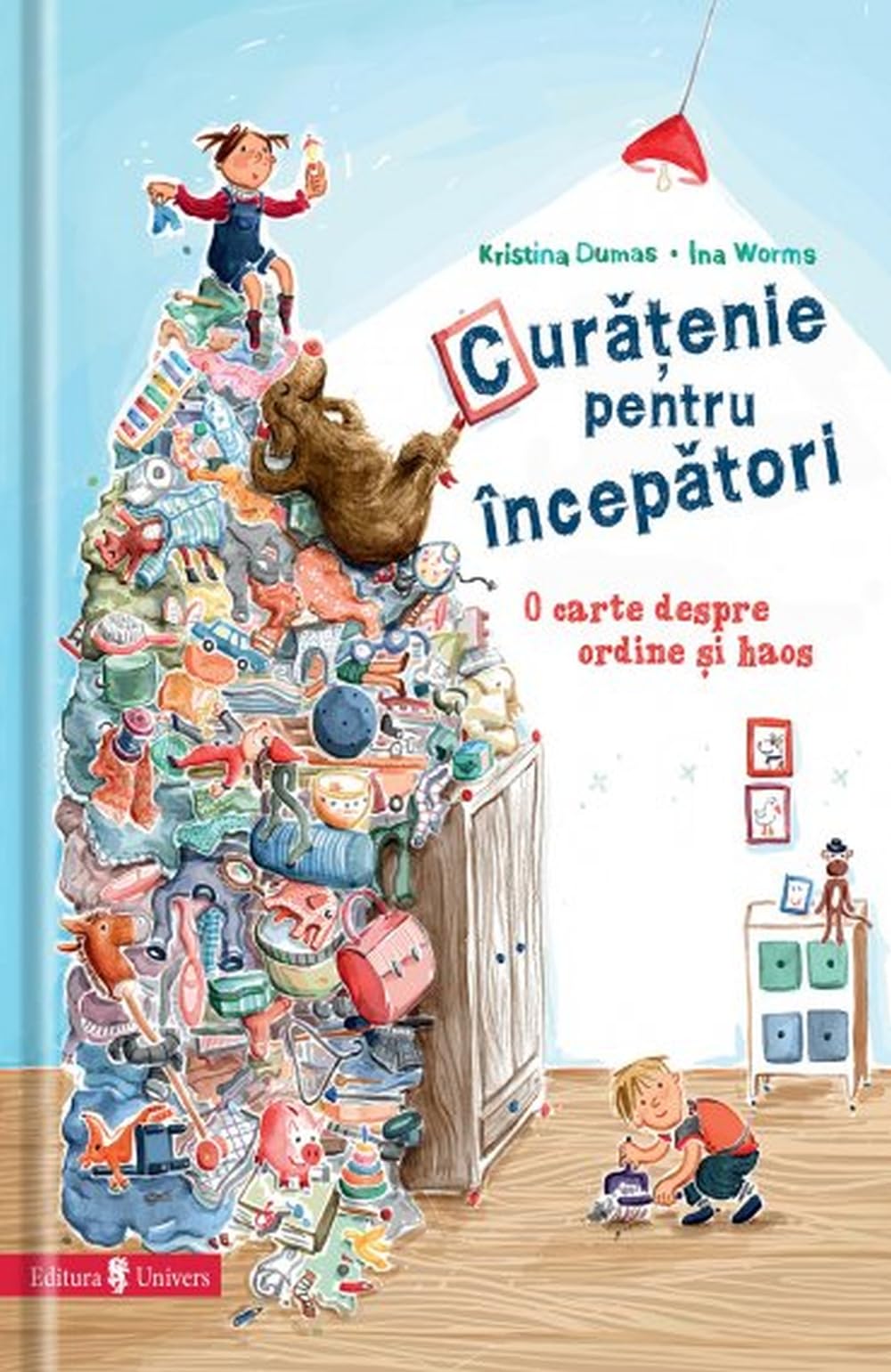 Curatenie pentru incepatori - Kristina Dumas, Ina Worms, Unicorn, Editie in limba romana