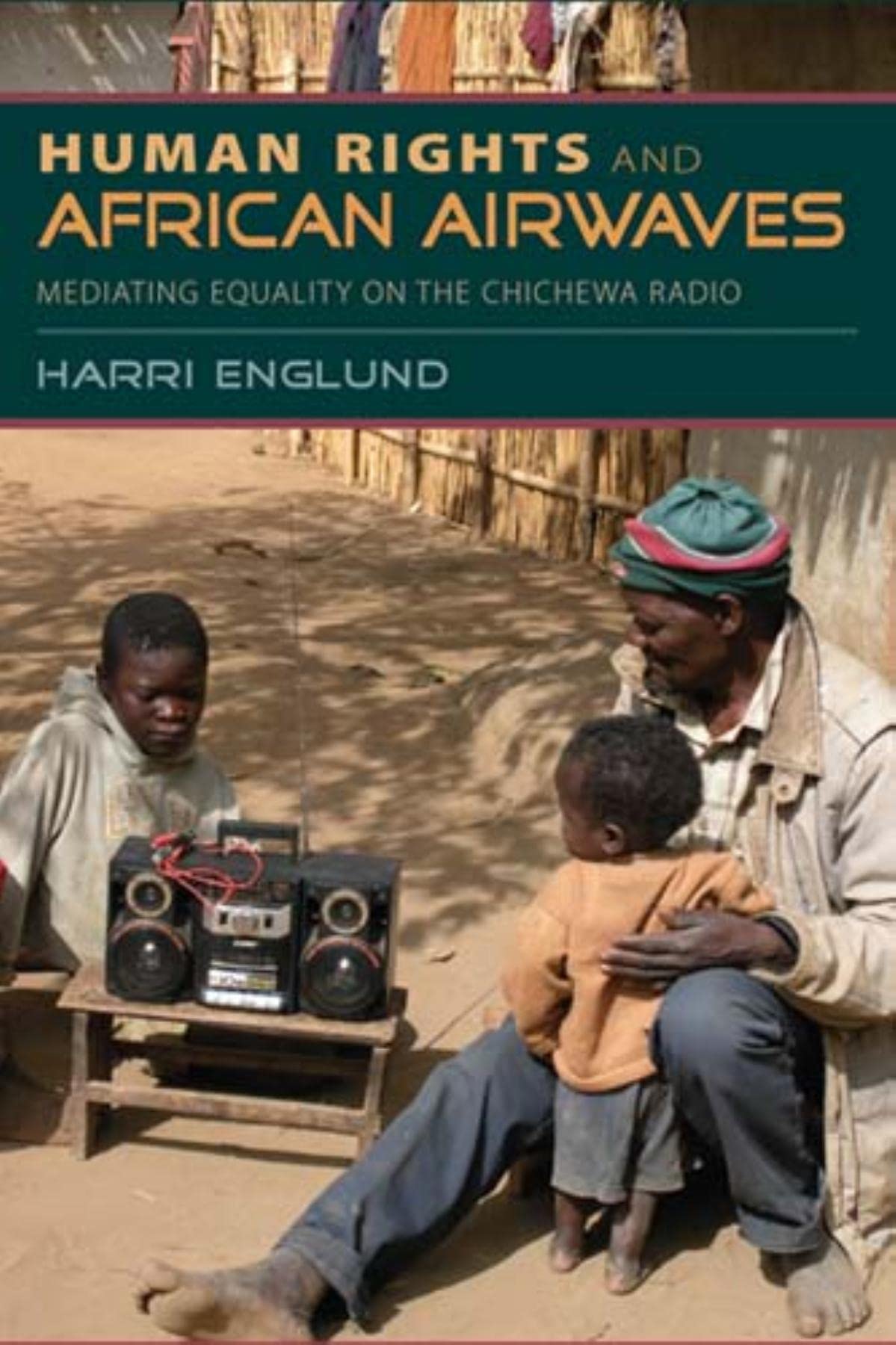 Chichewa Radio et l'impact des Human Rights en Afrique pour vos recherches