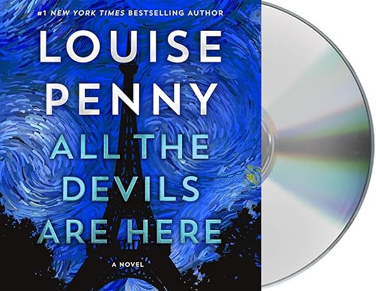 All the Devils Are Here: A Novel (Chief Inspector Gamache Novel, 16)