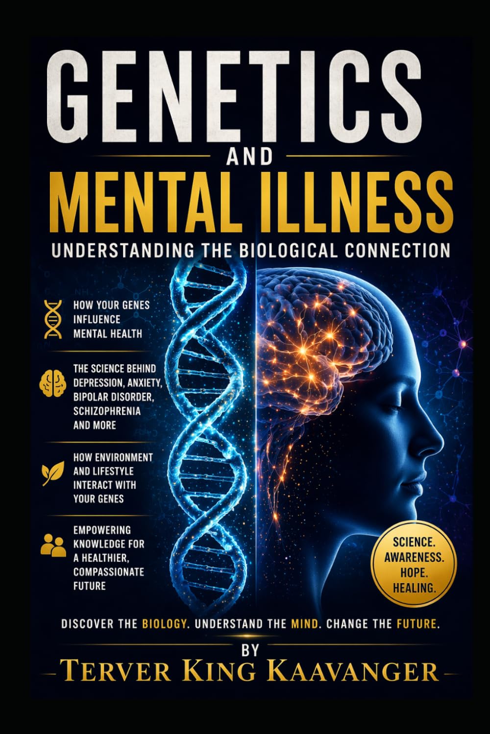 Genetics and Mental Illness: Understanding the Biological Connection