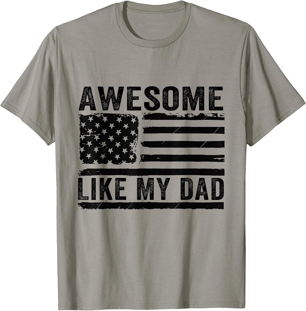Awesome Like My Dad Fathers Day Usa Flag Dad Husband Family T-Shirt