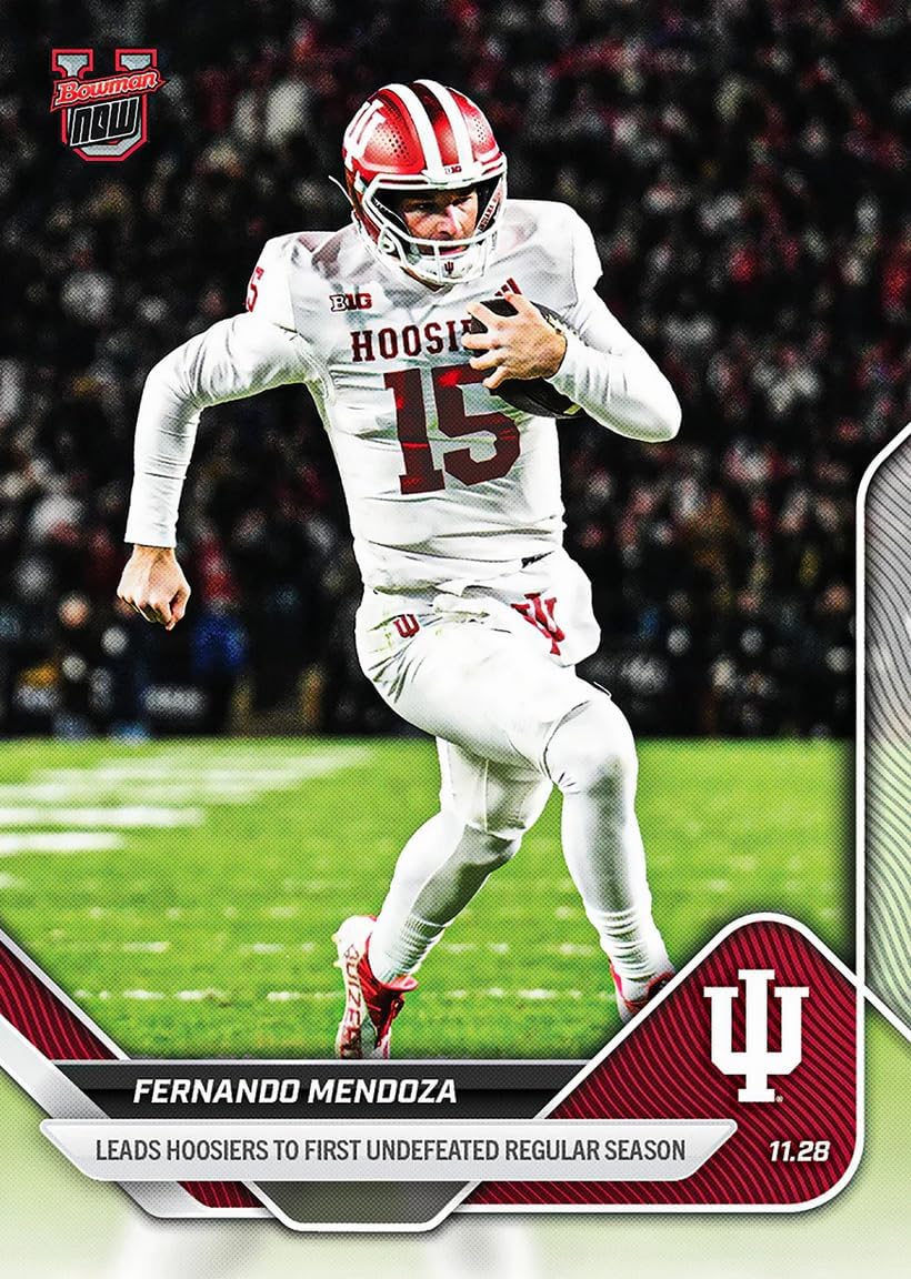 2025 Topps Bowman U Now Fernando Mendoza #52 Leads Hoosiers to First Undefeated Regular Season Indiana Hoosiers Rookie RC Football Card