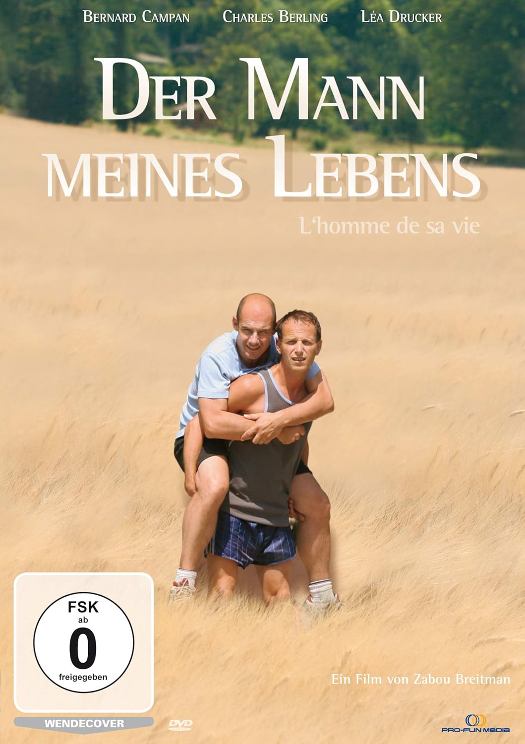 Der Mann Meines Lebens Omu Amazon De Bernard Campan Charles Berling Lea Drucker Jacqueline Jehanneuf Eric Prat Nils Lexcellent Zabou Breitman Bernard Campan Charles Berling Dvd Blu Ray