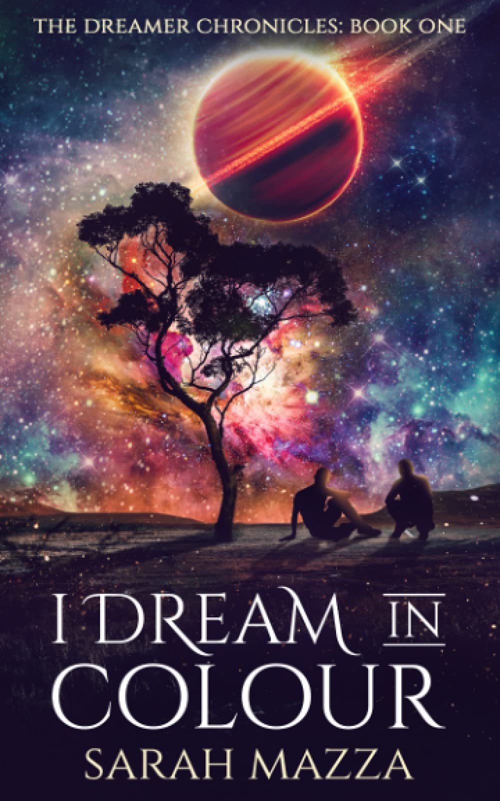 I Dream in Colour: A New Weird, Dystopian Sci Fi (The Dreamer Chronicles)