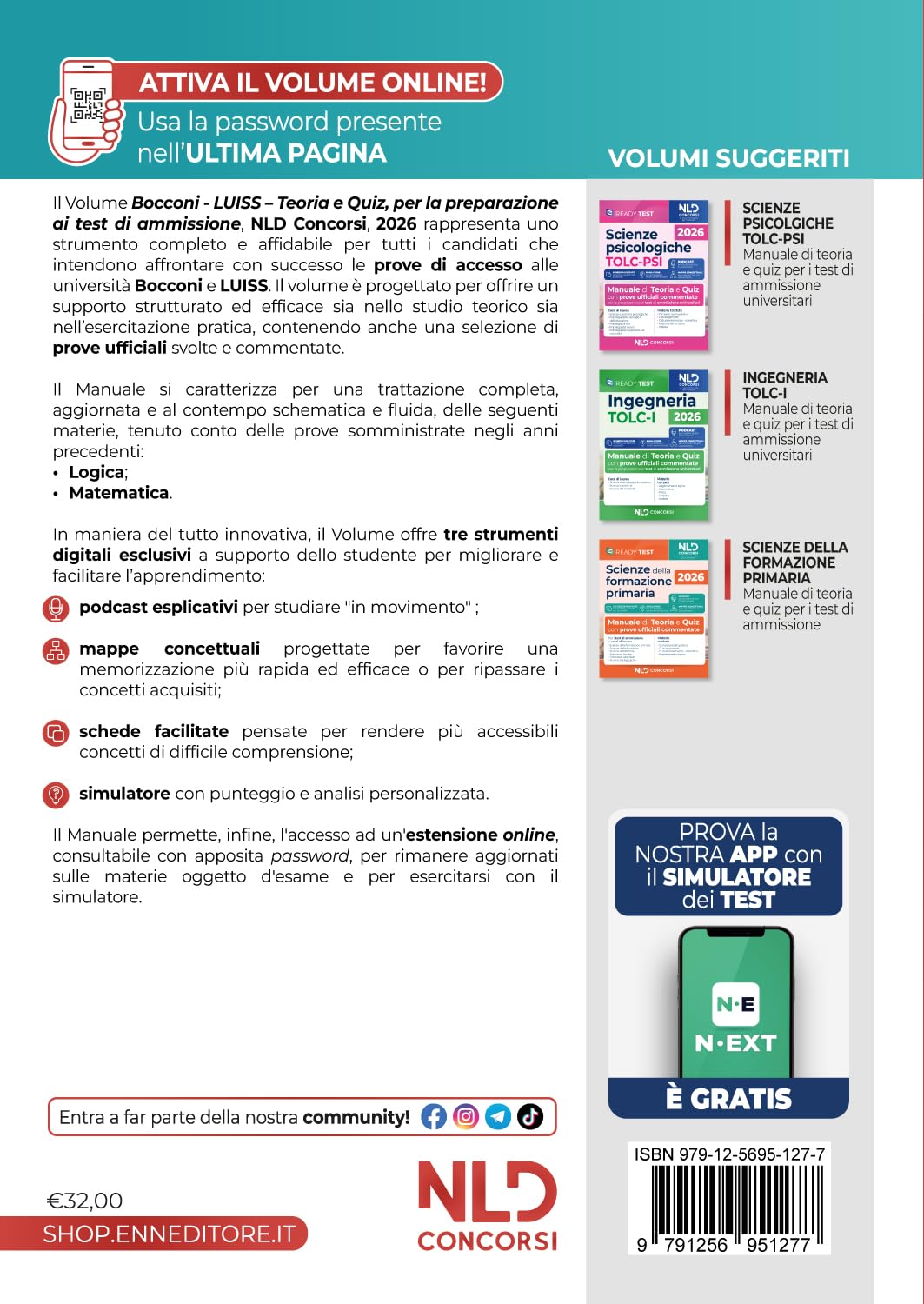 Test Bocconi Luiss 2026 2027. Manuale di teoria e quiz per la preparazione ai test di ammissione universitari con prove ufficiali commentate, con podcast, schede facilitate e mappe concettuali. Co...