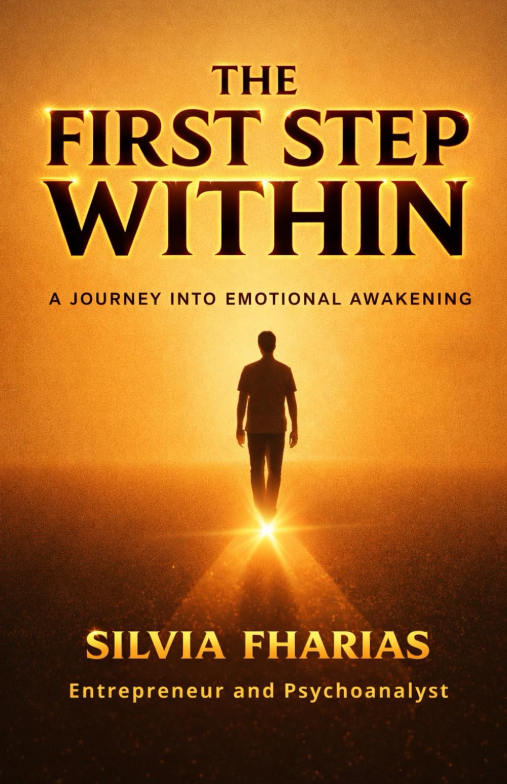 The First Step Within: A journey Into Emotional Awakening