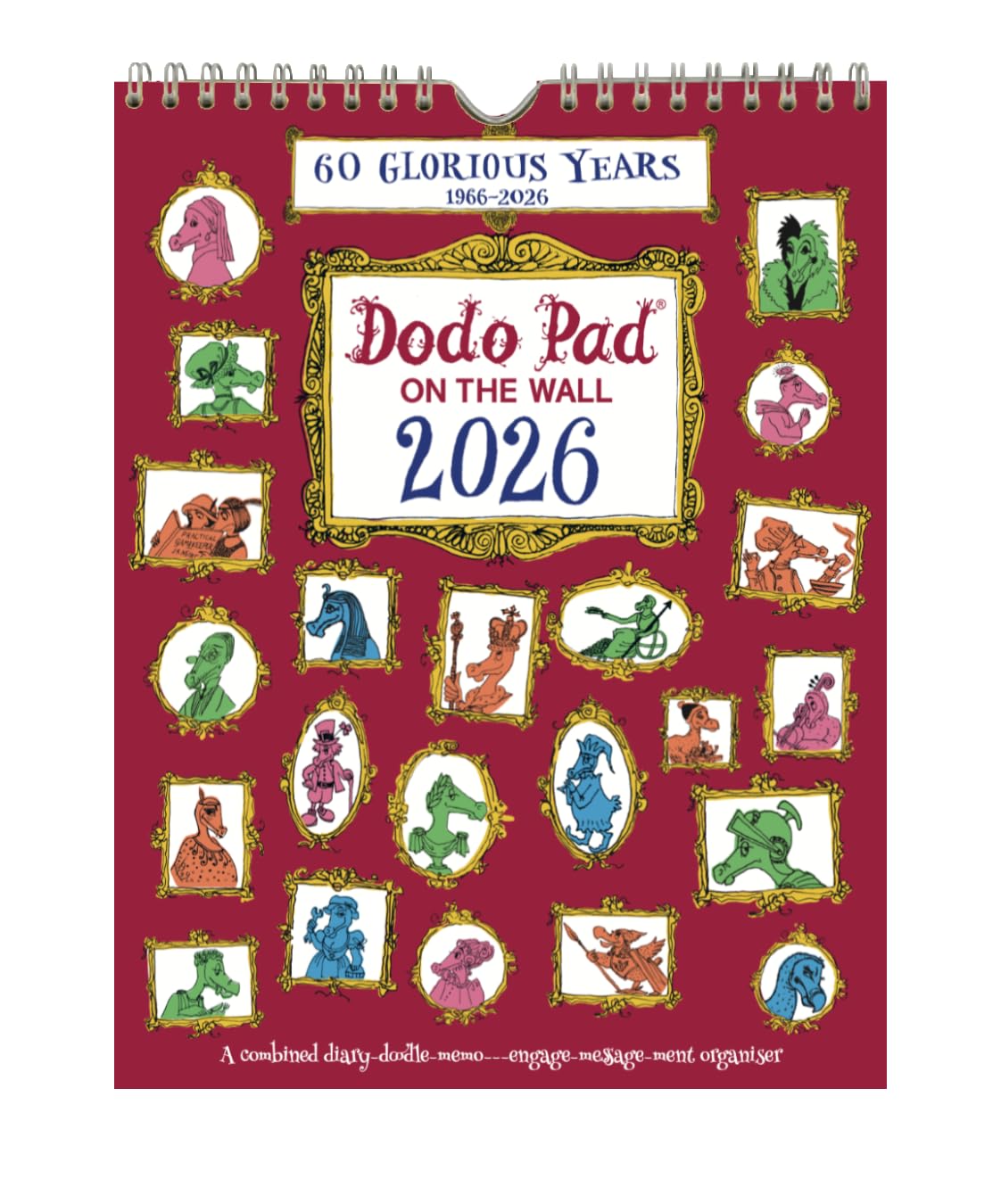 The Dodo Pad On The Wall 2026  Calendar Year Wall Hanging Week to  by Lord Dodo