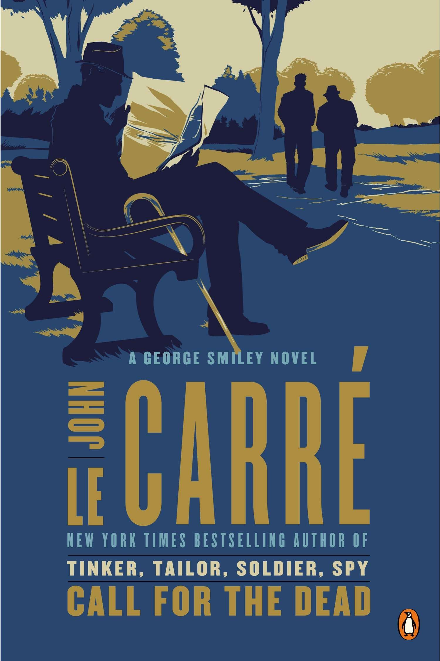 Random House Books for Young Readers Call the Dead: A George Smiley Novel