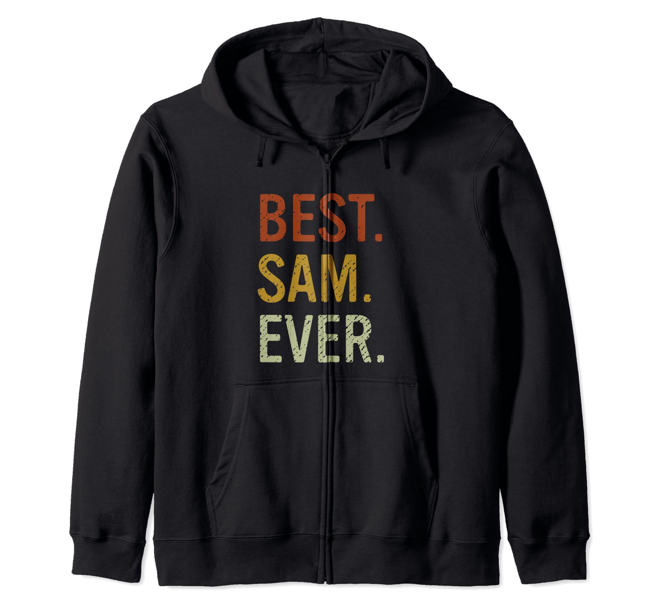 Best Sam Ever Vintage Retro First Name Sam Zip Hoodie
