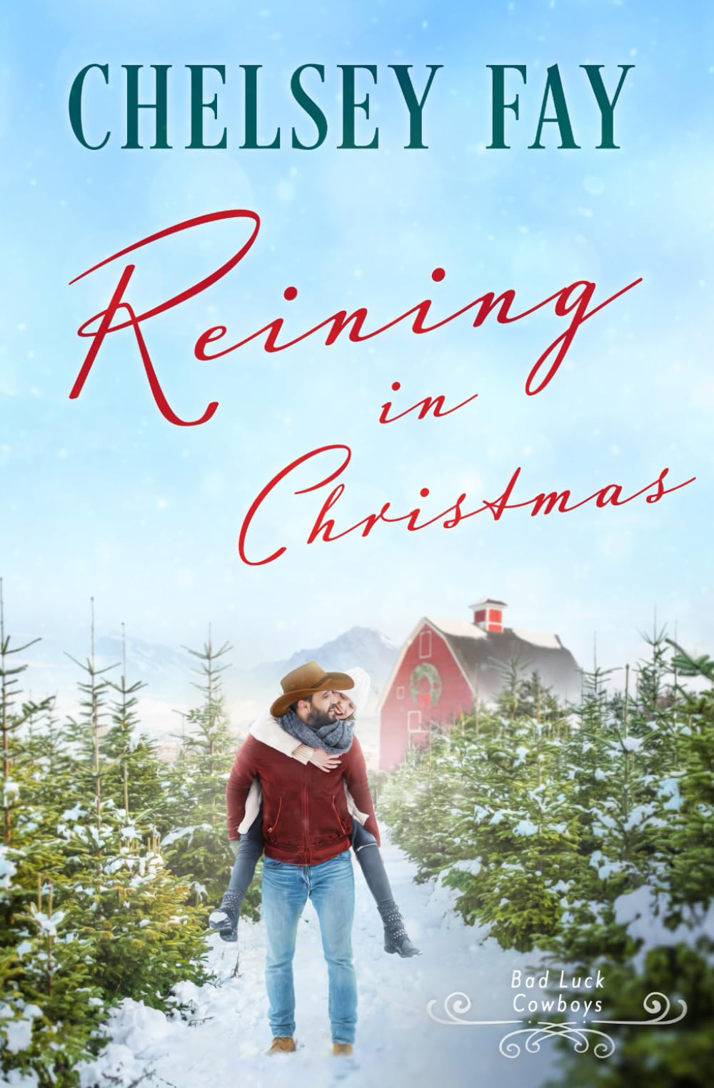 Reining in Christmas: A Steamy Christmas Romance (Bad Luck Cowboys)