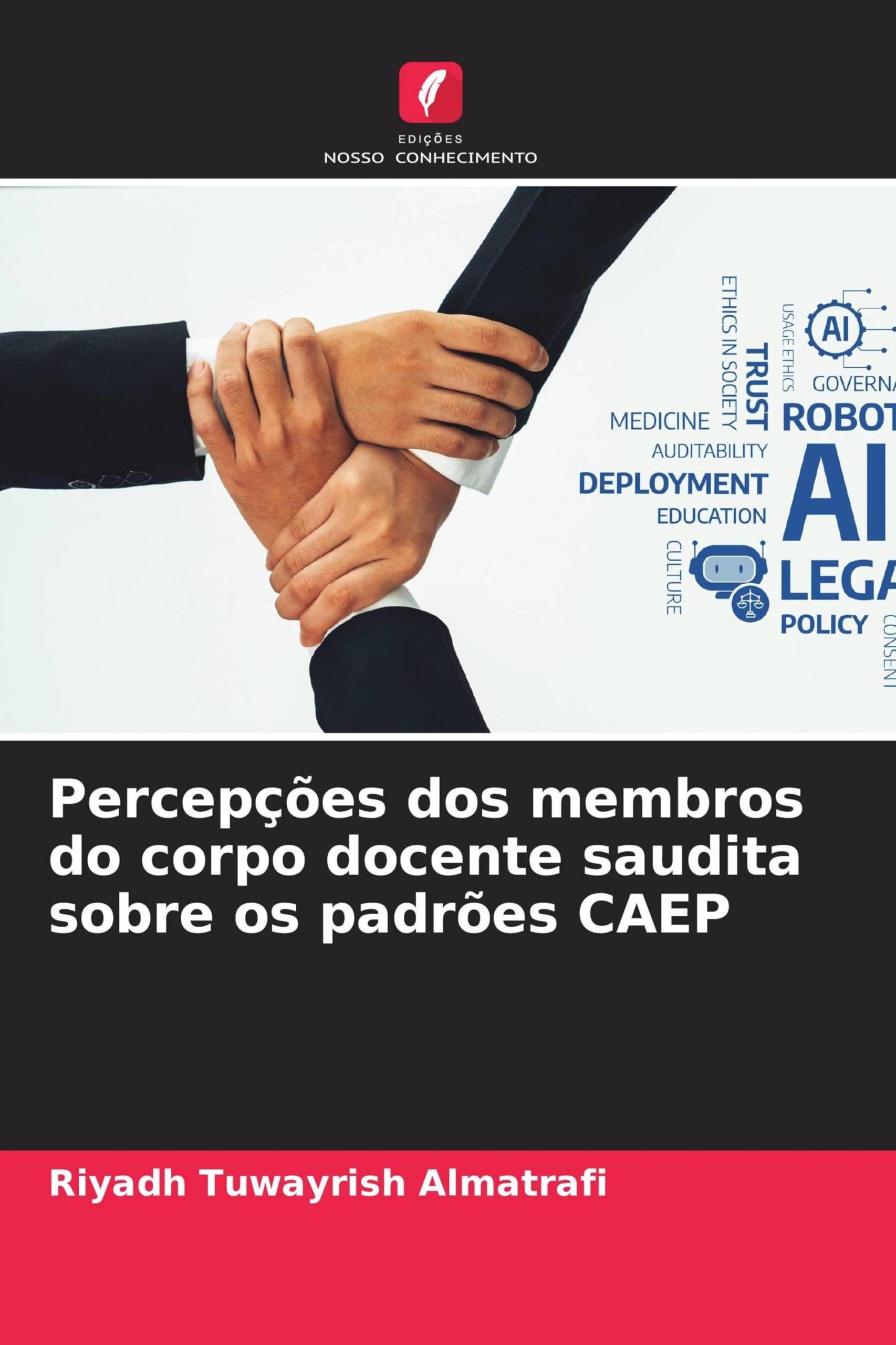 Percepções dos membros do corpo docente saudita sobre os padrões CAEP