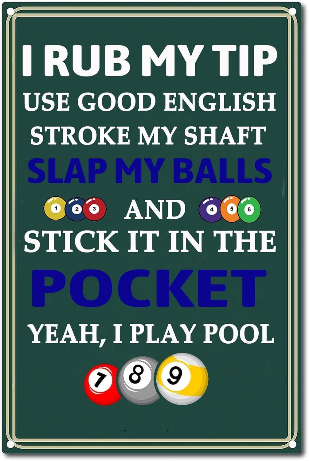 SMAZDFXX Vintage Metal Signs I Rub My Tip Tin Sign Billiards Lovers Poster Wall Art Decor Plaque Billiards Tin Sign For Home Office Bathroom Bar Club Cafe Men Cave 8"x12"