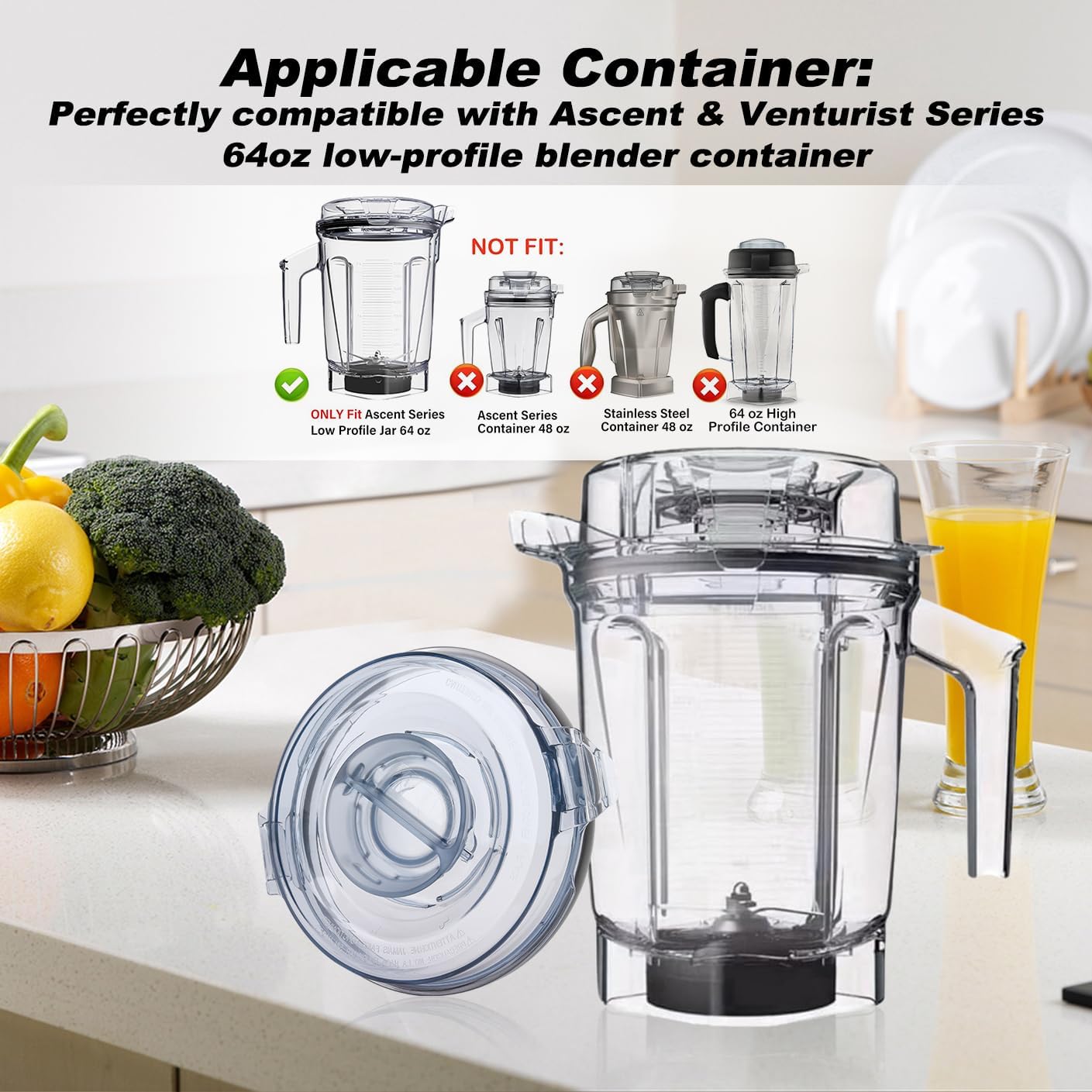 64oz Low Profile Container for Ascent & Venturist Accessories - Compatible with Ascent Series A3500 A2500 A3300 A2300 V1200 Venturist Pro VM0185B, 2-Part Design with Plug 64oz Pitcher Lid