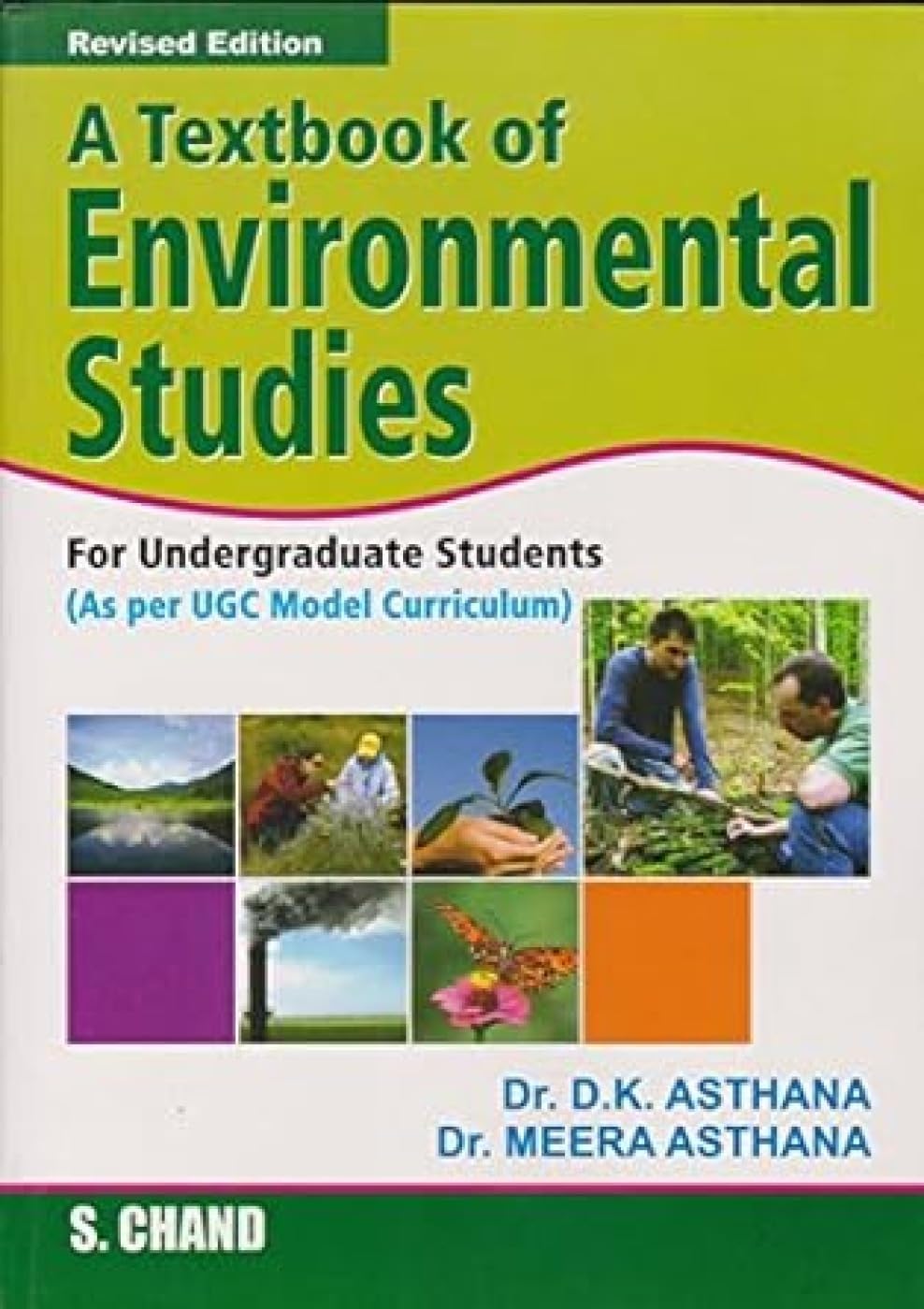 A Textbook of Environmental Studies