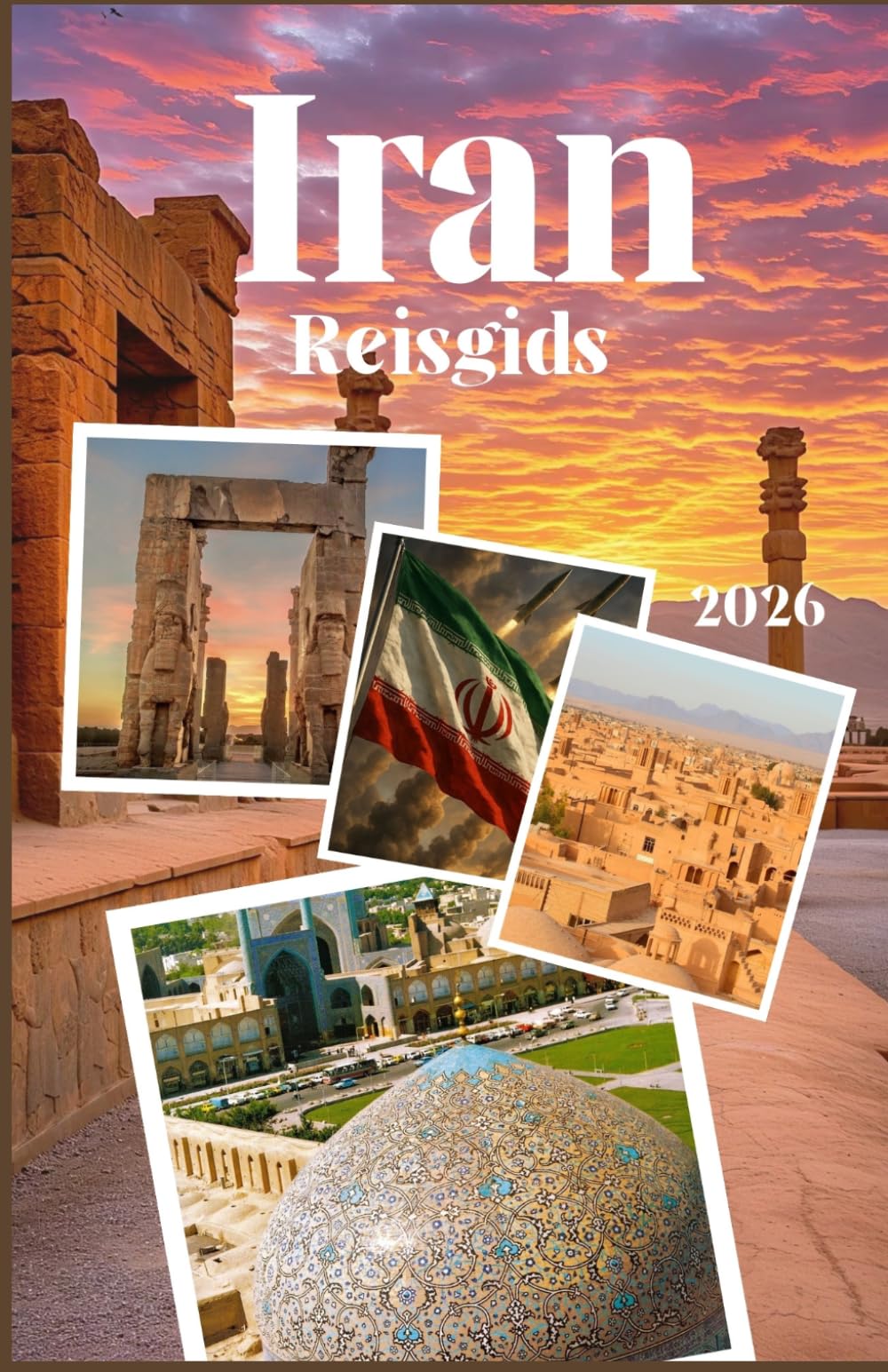 Iran Reisgids 2026