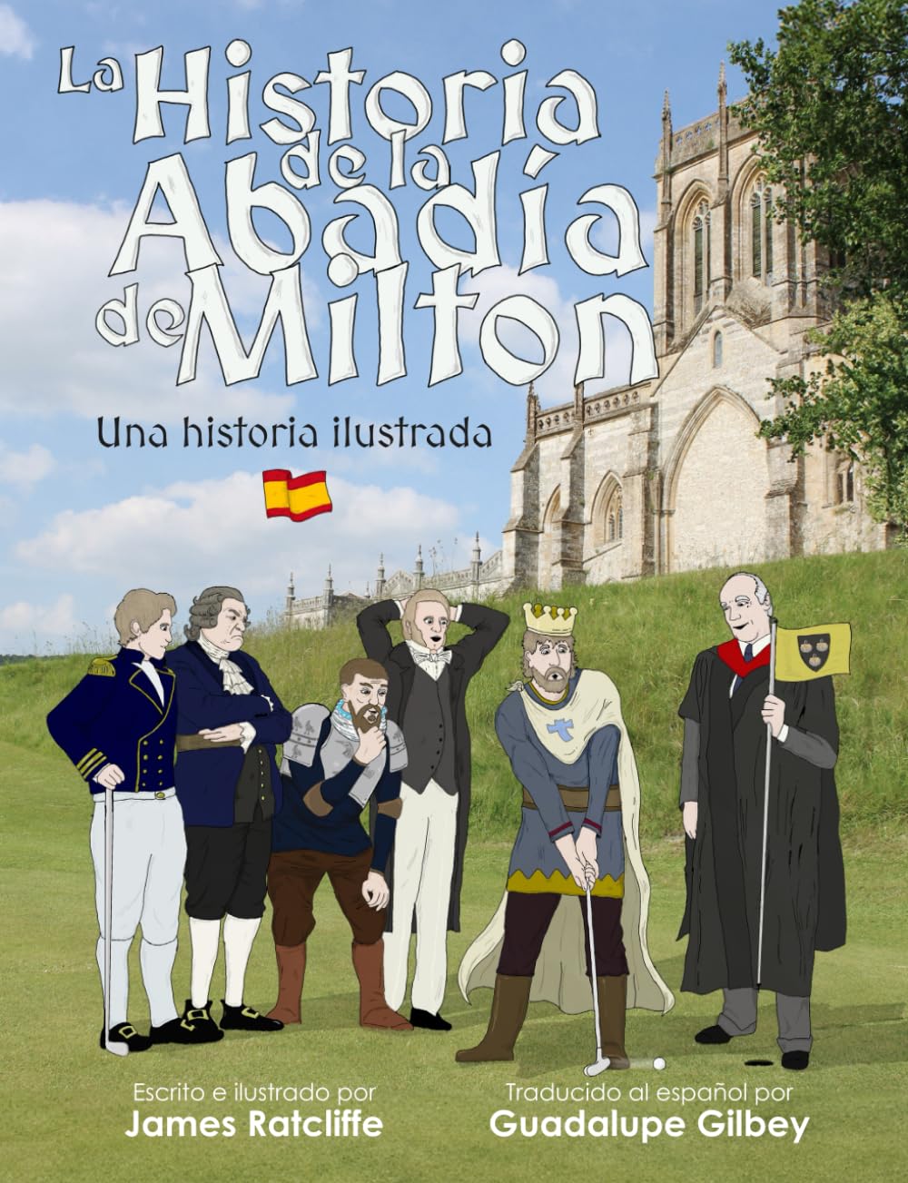 La Historia de la Abadía de Milton: Una historia ilustrada