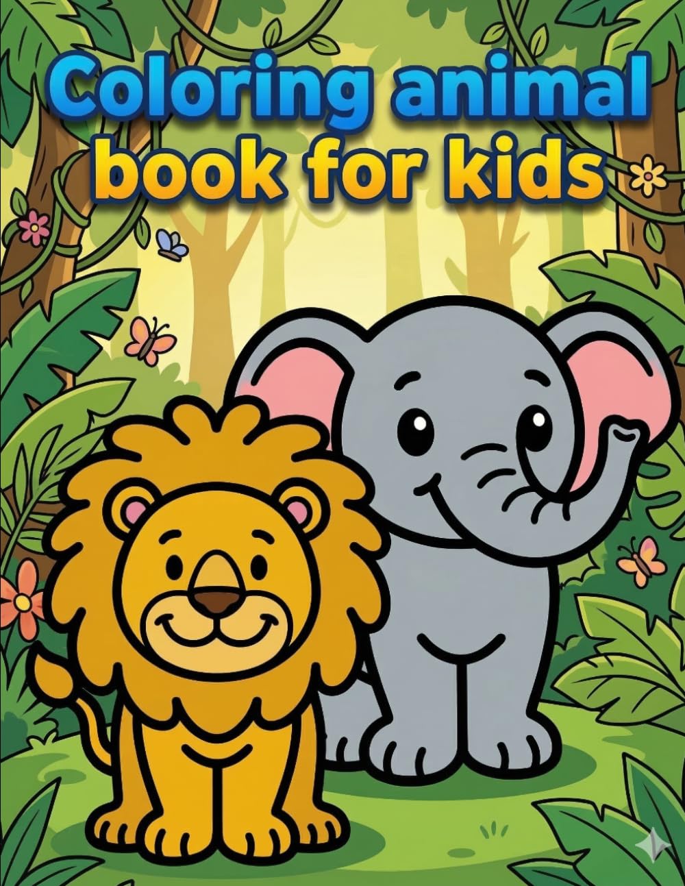 Animal Coloring Book for Kids Ages 3-6: Simple & Fun Coloring Pages with Color Guides, Large Illustrations, and Easy-to-Learn Animal Names for Toddlers and Preschoolers