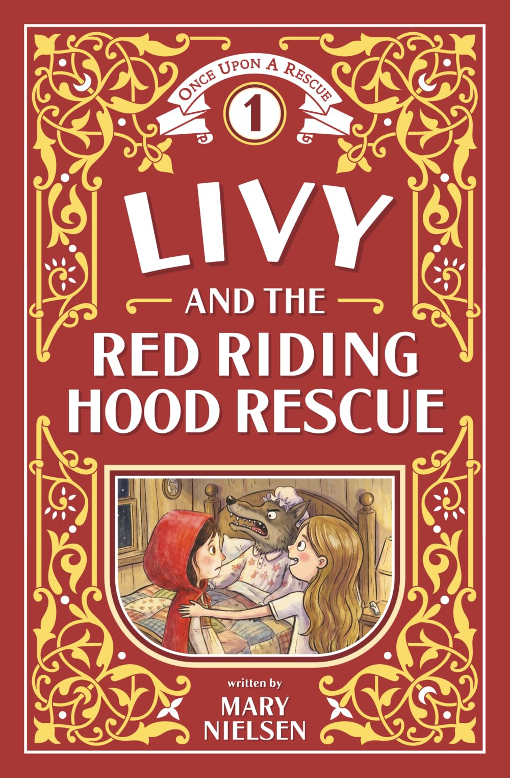 Livy and the Red Riding Hood Rescue (Once Upon a Rescue)