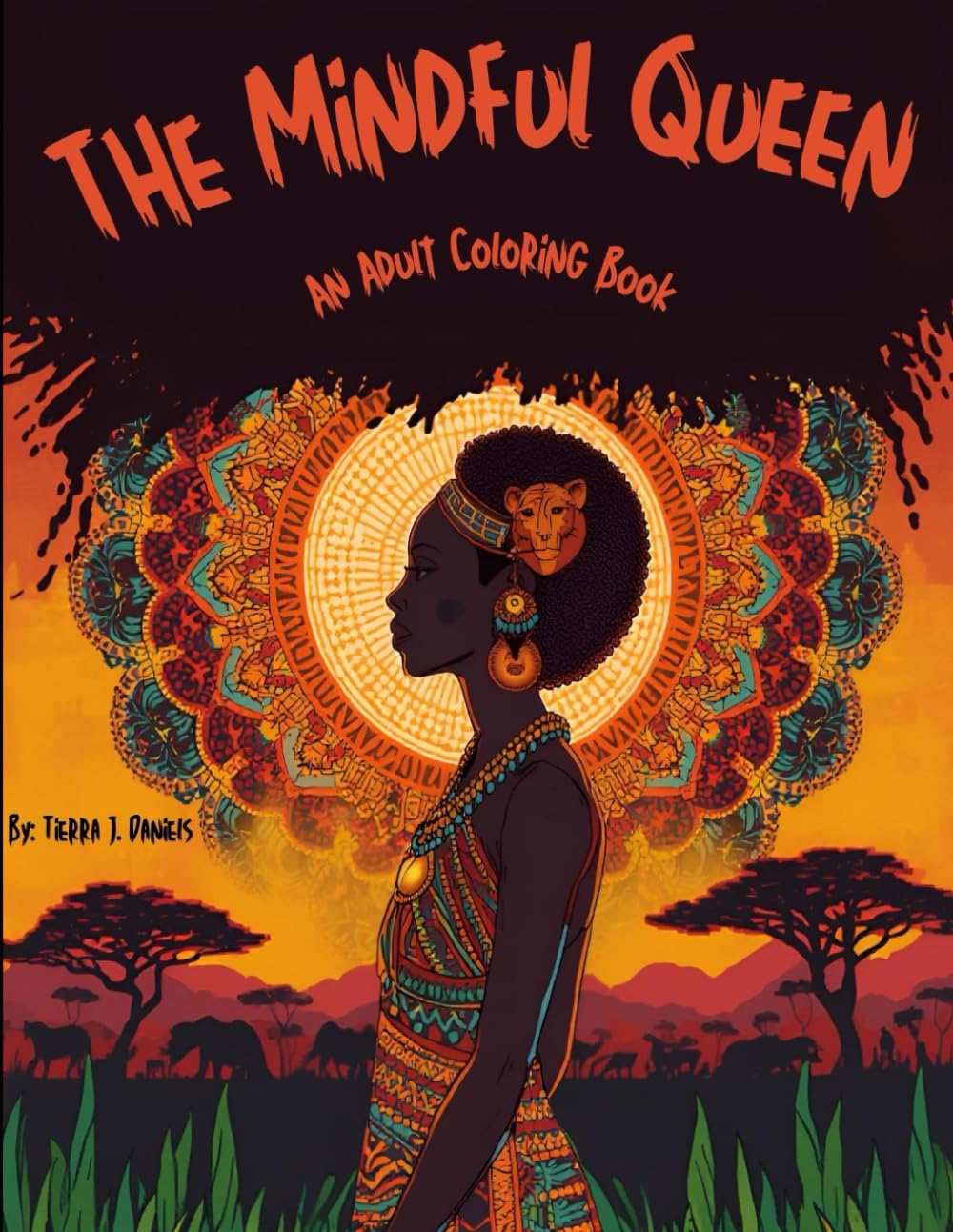 The Mindful Queen: An Adult Coloring Book