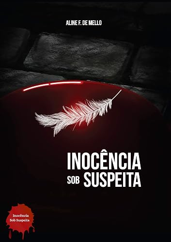 Inocência Sob Suspeita