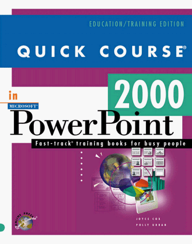 Amazon | Quick Course in Microsoft Powerpoint 2000: Fast-Track Training ...