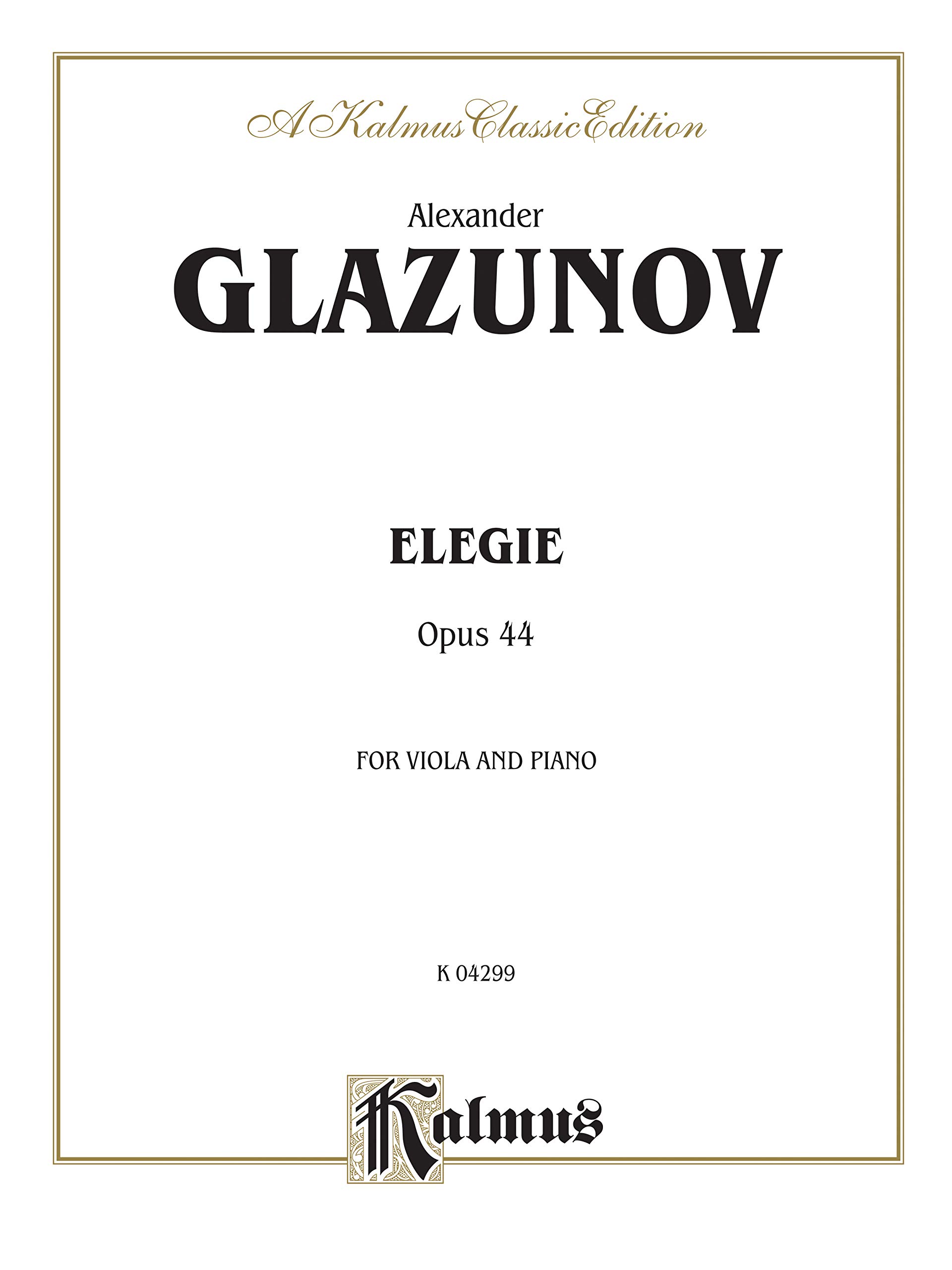 Elegie for Viola, Op. 44: 0 (A Kalmus Classic Edition)