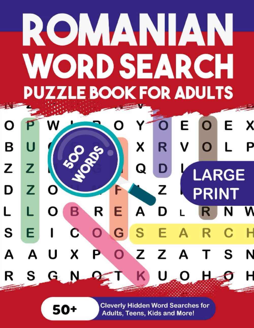 Romanian Word Search Puzzle Book fo Adults: Large Print for Adults in Romanian - The LARGEST PRINT Word Search Game for Adults & Seniors - Find 500 ...(Activity Book)