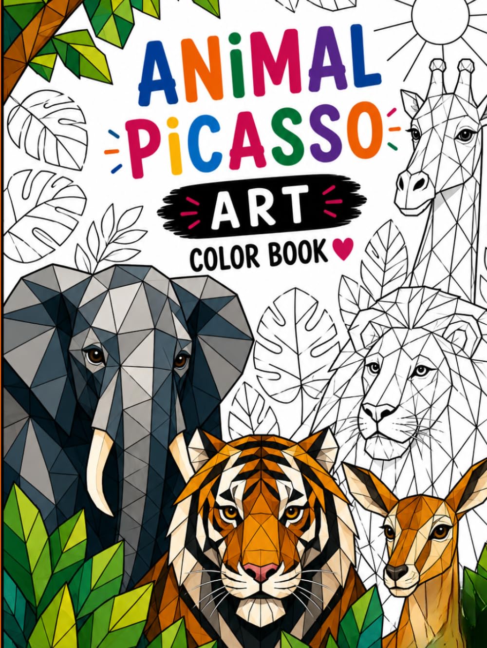 Animal Picasso Art Coloring Book: 30+ Bold Geometric Animal Designs for Relaxation, Creativity & Stress Relief
