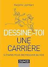 Download Dessine-toi une carrière - 5 étapes pour (re)trouver sa voie PDF