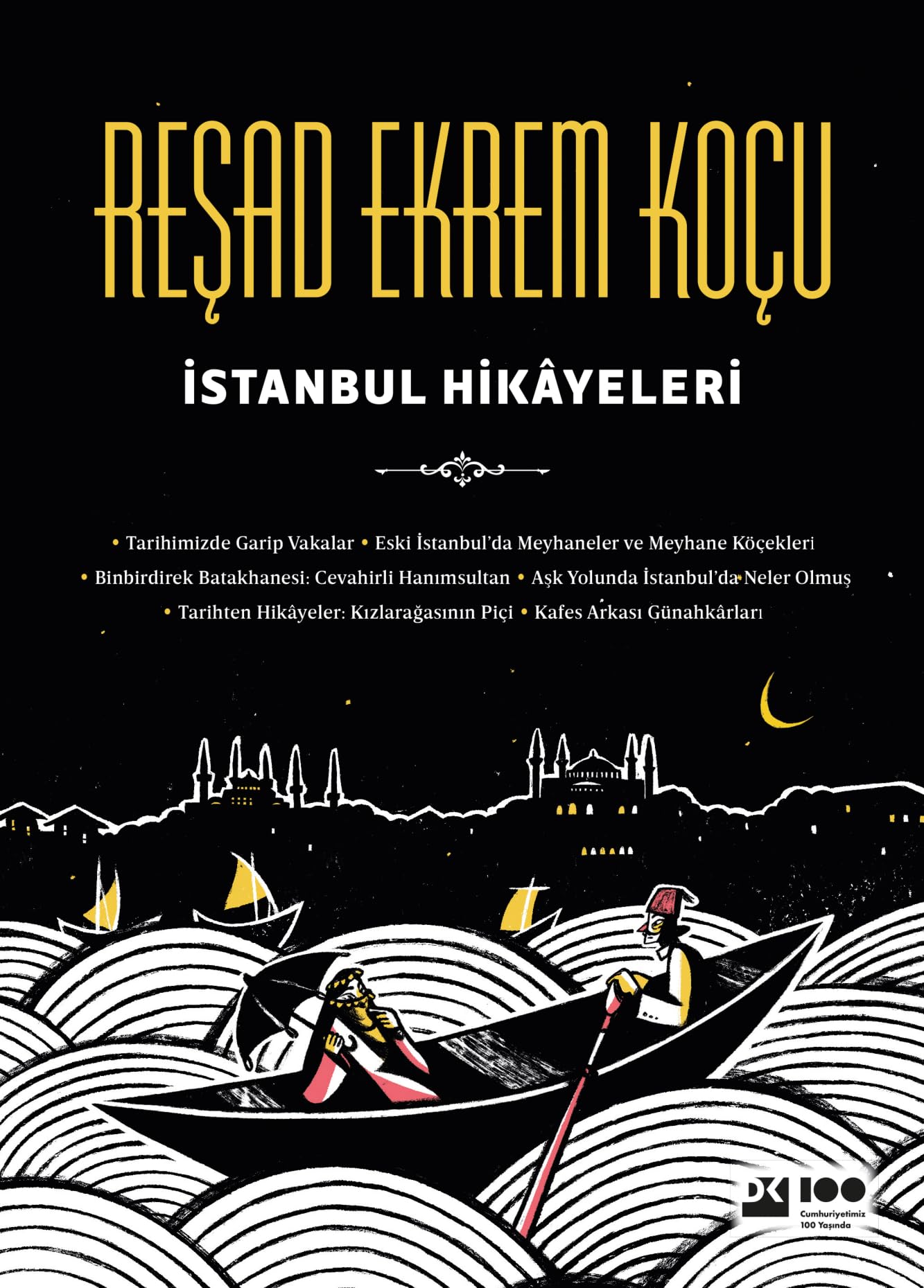 İstanbul Hikayeleri (Ciltli) — Kitap