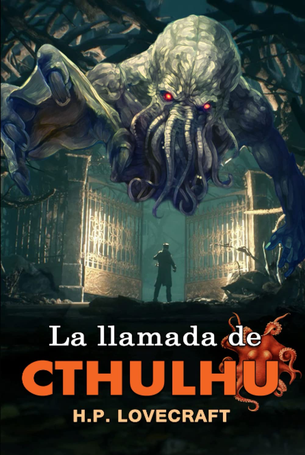 La llamada de Cthulhu: H.P LoveCraft Español Clásicos ilustrados (The Call of Cthulhu Spanish Edition)