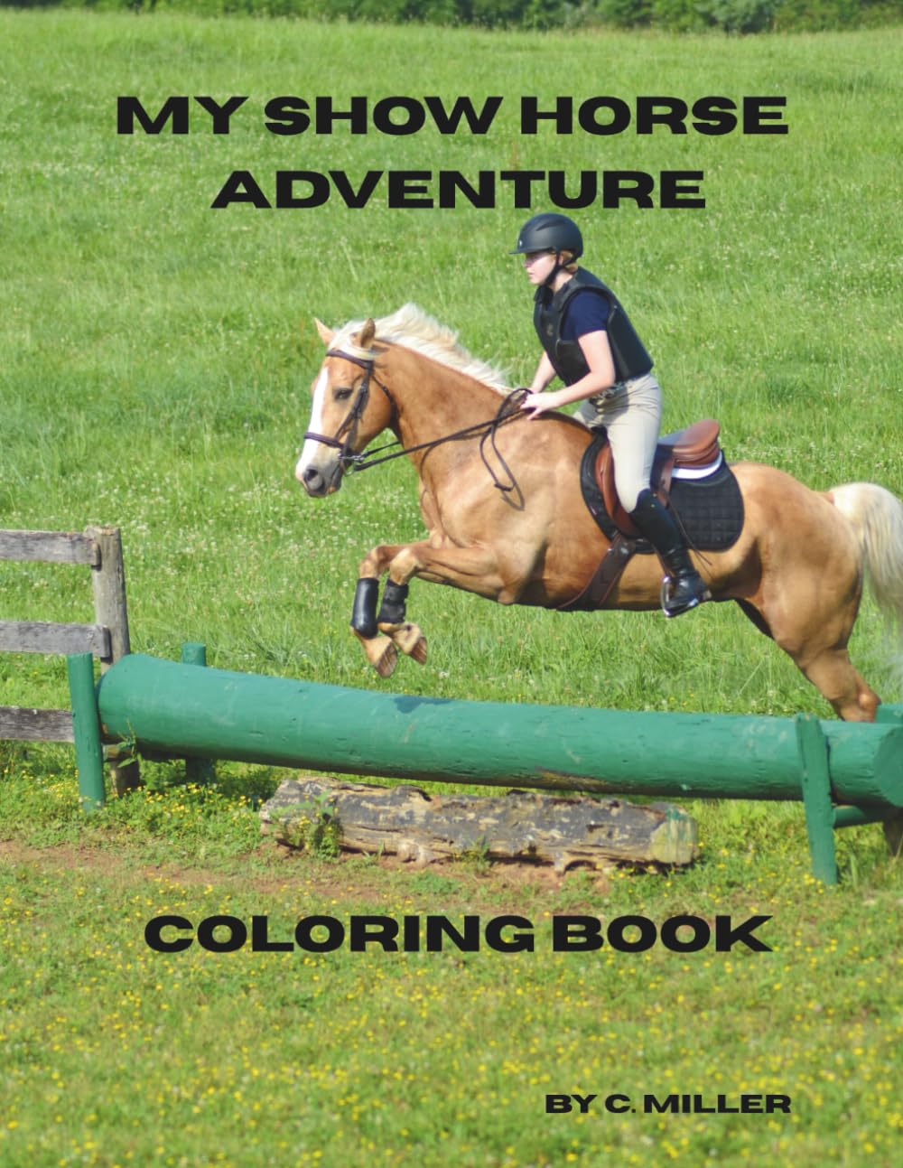 My Show Horse Adventure: A Coloring Book for Kids Who Dream of Ribbons and Rides
