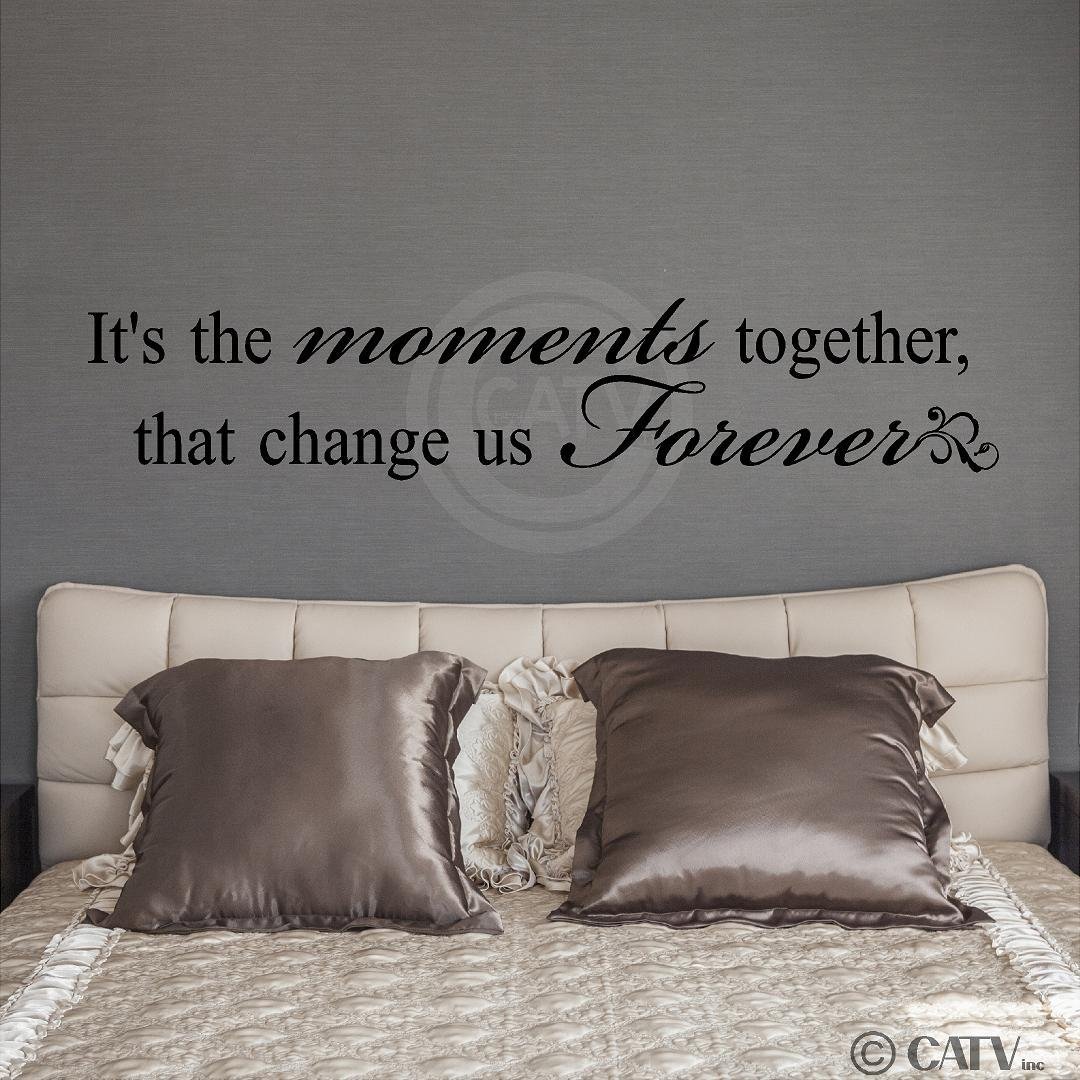 It's the Moments Together That Change Us Forever Vinyl Lettering Wall Decal Sticker (9