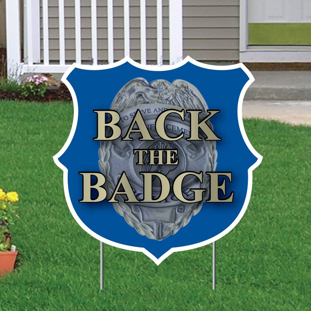 VictoryStore Yard Sign Outdoor Lawn Decorations: Back The Badge Yard Sign with Stakes