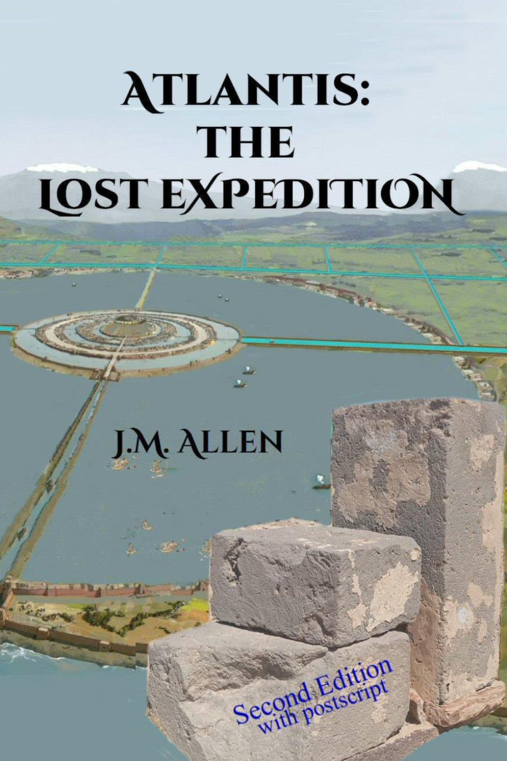 Atlantis: the Lost Expedition: Second Edition with Postscript