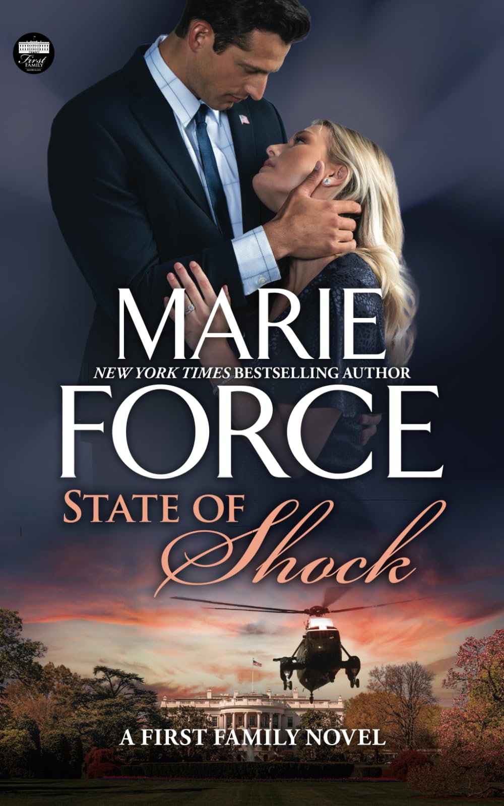 State of Shock (First Family Series)