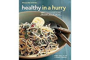 Easy and Wholesome: Good Eats from Healthy in a Hurry (Williams-Sonoma)