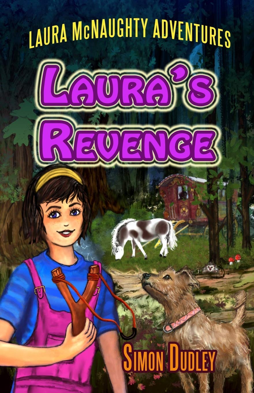 Laura McNaughty: Laura's Revenge: 1 (Laura McNaughty Adventures)