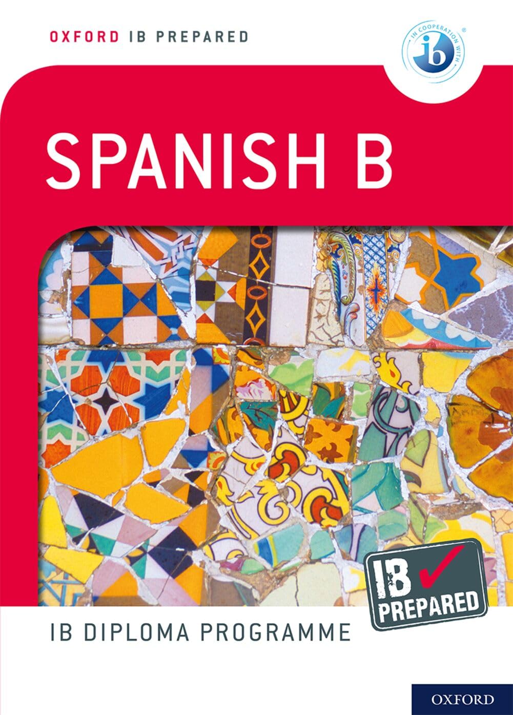 IB Prepared: Spanish B.New 9780198424741 Fast Free Shipping**