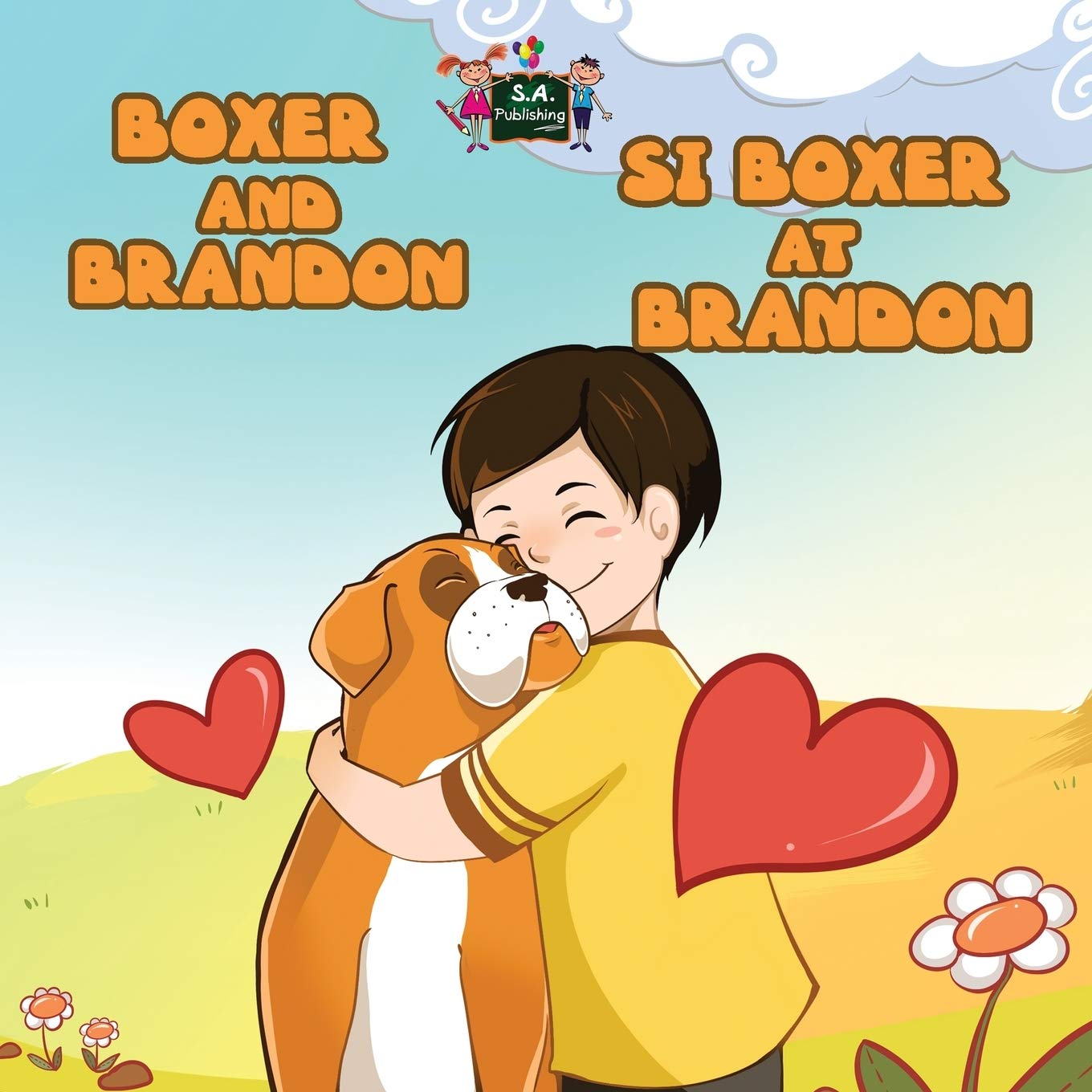 Boxer and Brandon (filipino kids books, filipino children's books): tagalog bilingual, filipino books for kids: English Tagalog Bilingual Edition