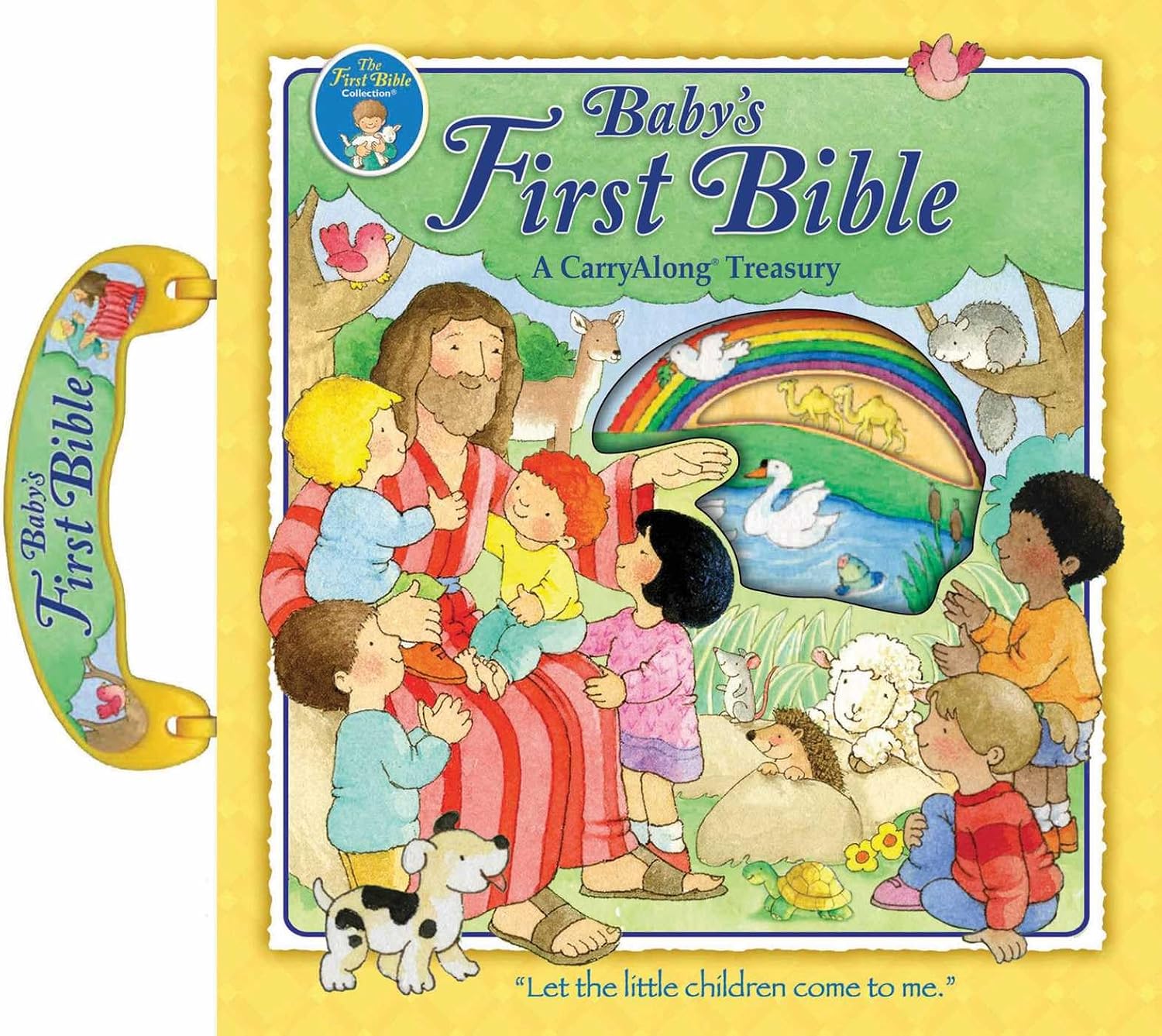 Baby's First Bible CarryAlong - Gifts for Christmas, Easter, Baptism, Communions, Birthdays - Baby Bible Book: A CarryAlong Treasury