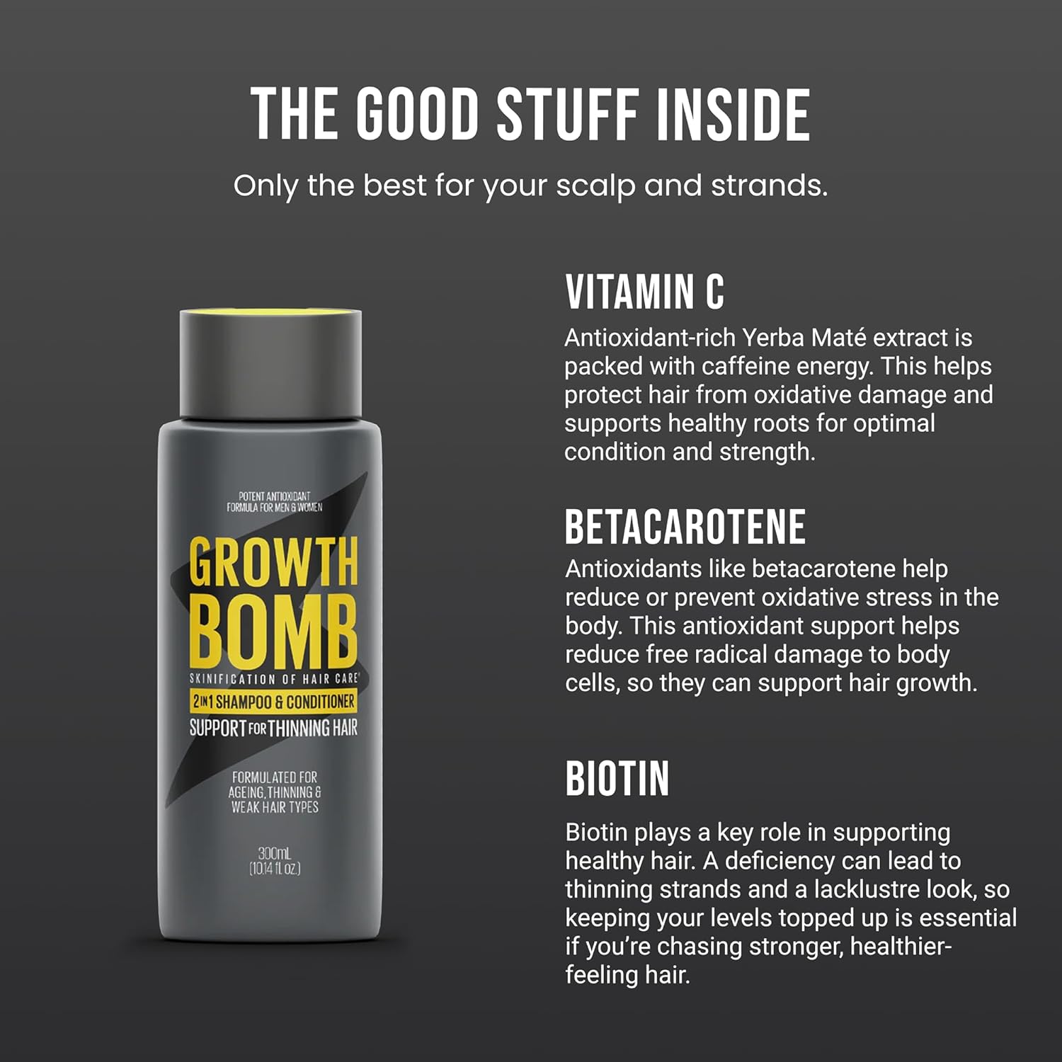 Growth Bomb 2 in 1 Shampoo and Conditioner - Natural 2 in 1 Shampoo and Conditioner for Men & Women, Use on Mens Thin Hair, Support for Thick, Full Hair, Caffeine from Yerba Mate - 300 mL - Image 3