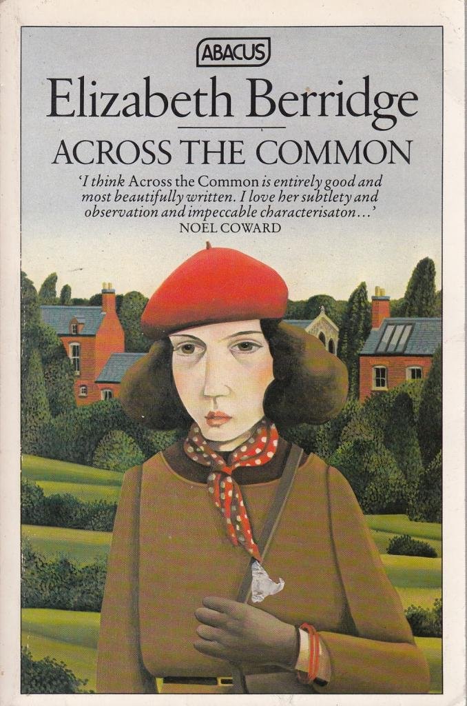 Across the Common (Abacus Books)