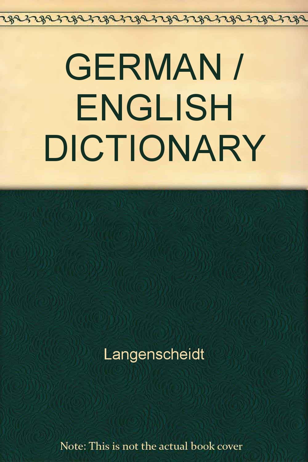 German / English Dictionary Langenscheidt 9780671727208